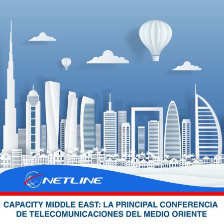 Capacity Middle East 2023: la principal conferencia de telecomunicaciones del Medio Oriente