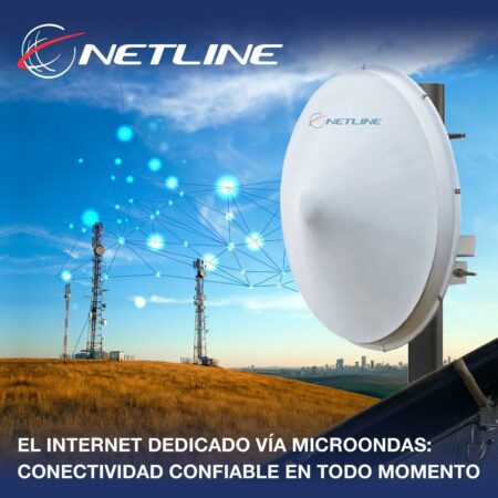 Experimenta la era de la conectividad sin límites con NetAir: Internet dedicado vía microondas
