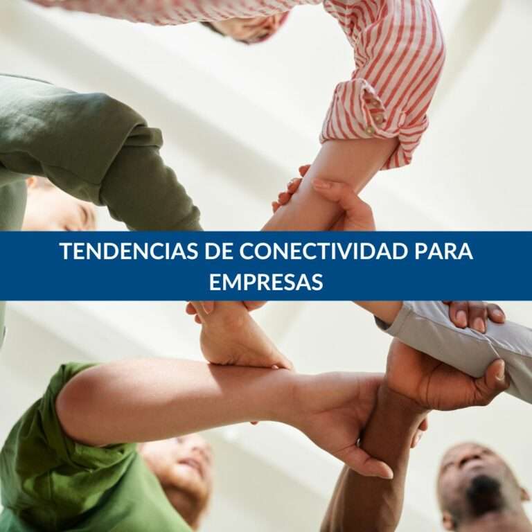 Tendencias de conectividad