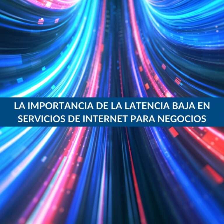 Latencia baja Netline