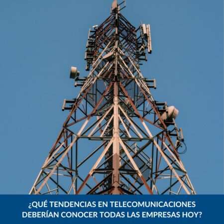 Tendencias de telecomunicaciones