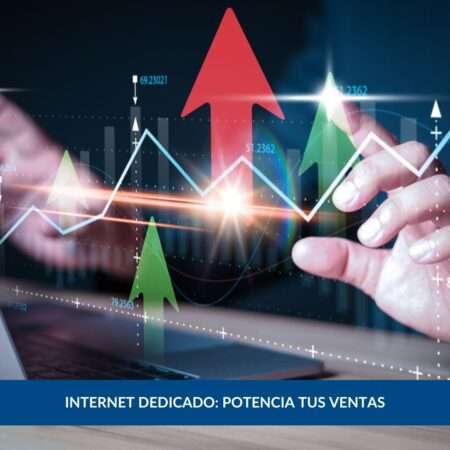 Internet dedicado para ventas